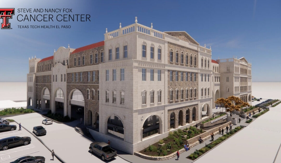 UMC El Paso se asocia con TTUHSC para lanzar el primer Centro Oncológico Integral de la región